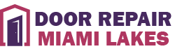 Door Repair Miami Lakes